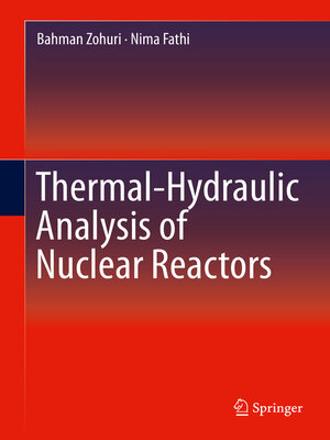 cover image of Thermal-Hydraulic Analysis of Nuclear Reactors